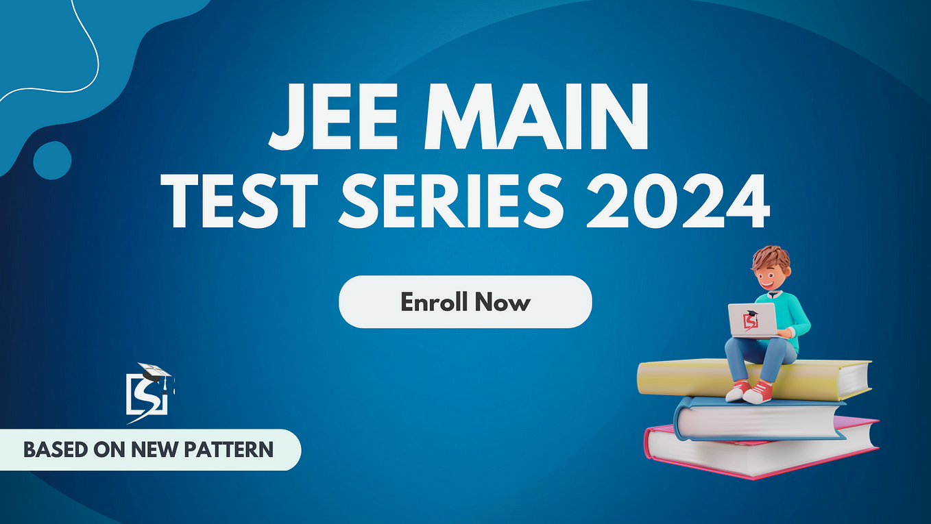 JEE Main Mock Test 2024 — Attempt Free Online Test Series by Sarthaks