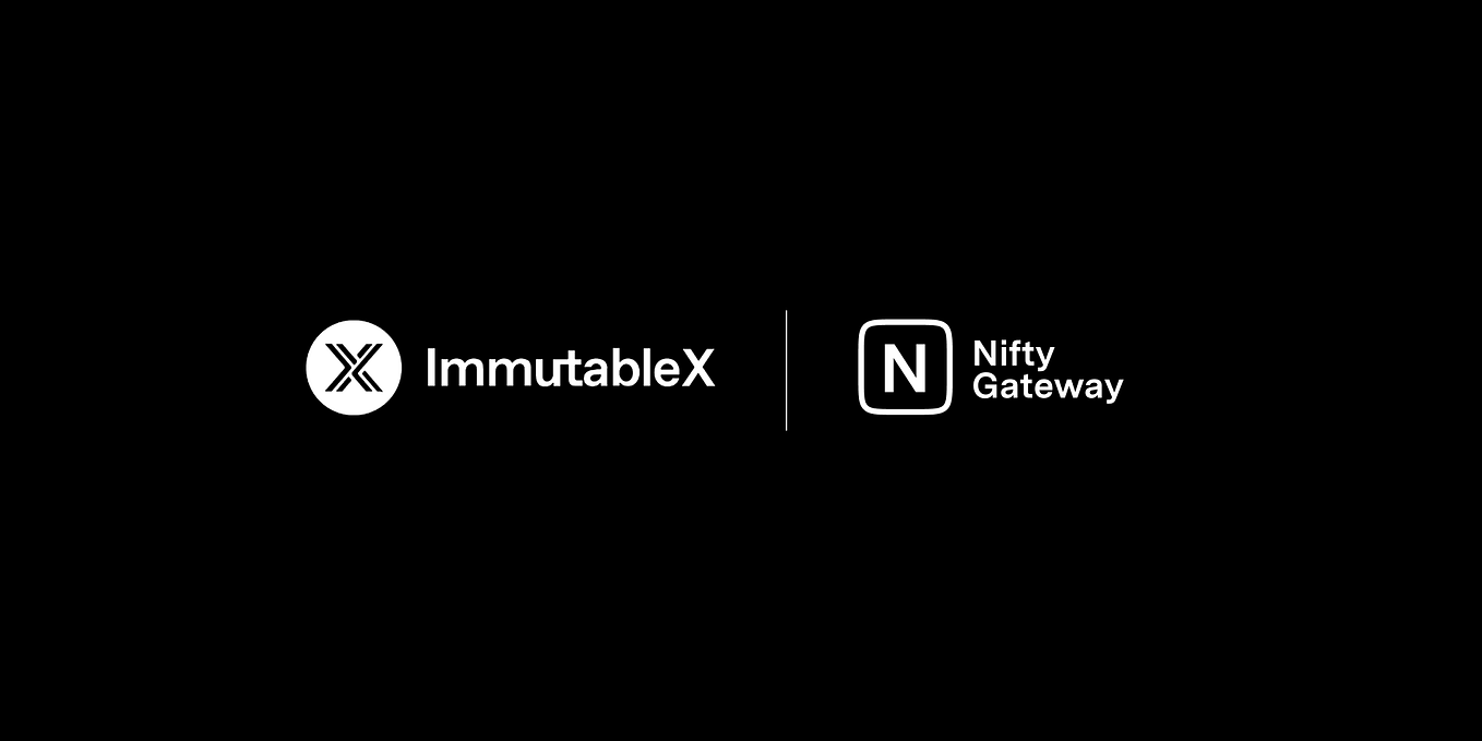 Nifty Gateway is now on Immutable X by Kevin Lee Medium