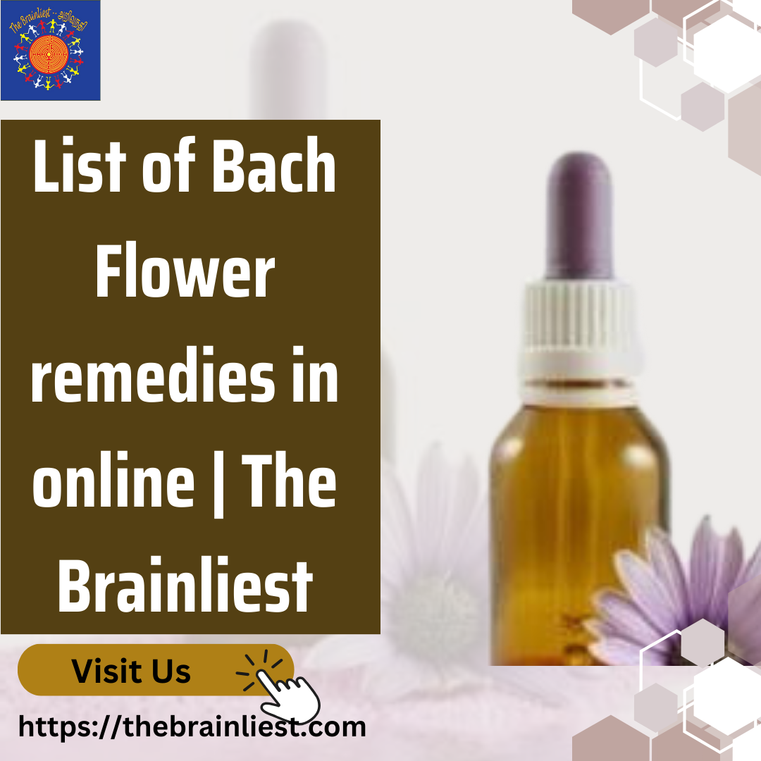 Best bach flower remedy for stress The Brainliest Anantha Service