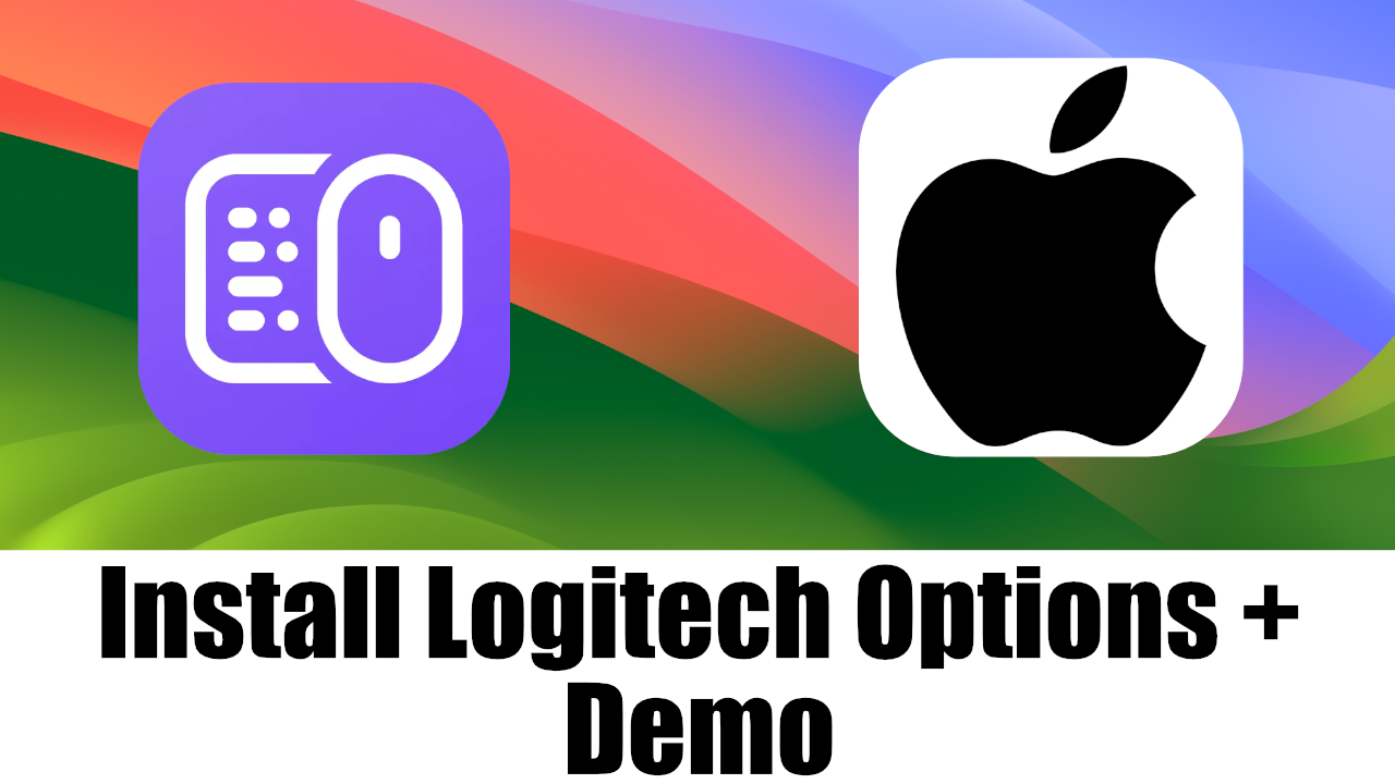 Install Logitech Options Plus in macOS Sonoma