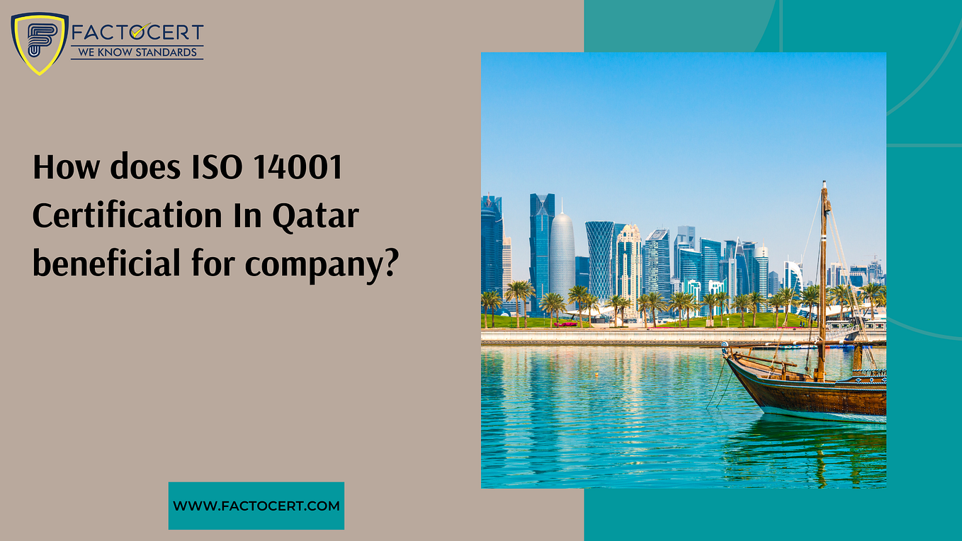 How will ISO Certification in Qatar impact Your Industrial corporation? by iso certification