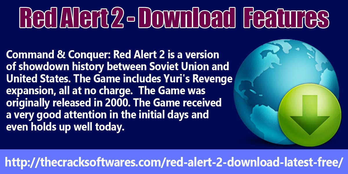 Red Alert 2-How To Download And Install | by Dana E Spencer | Medium
