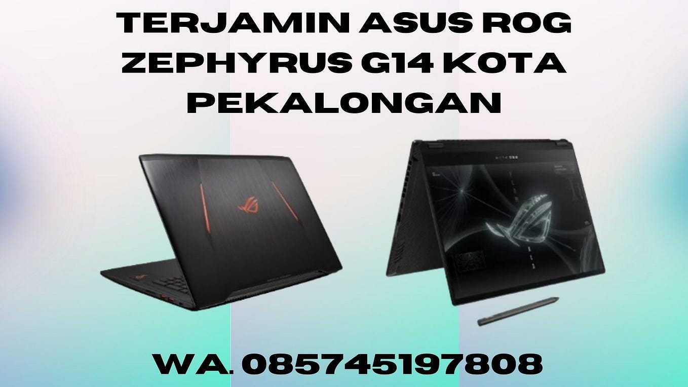 Terbaru Asus Rog Laptop Not Charging Kab. Pekalongan, Wa. 085745197808