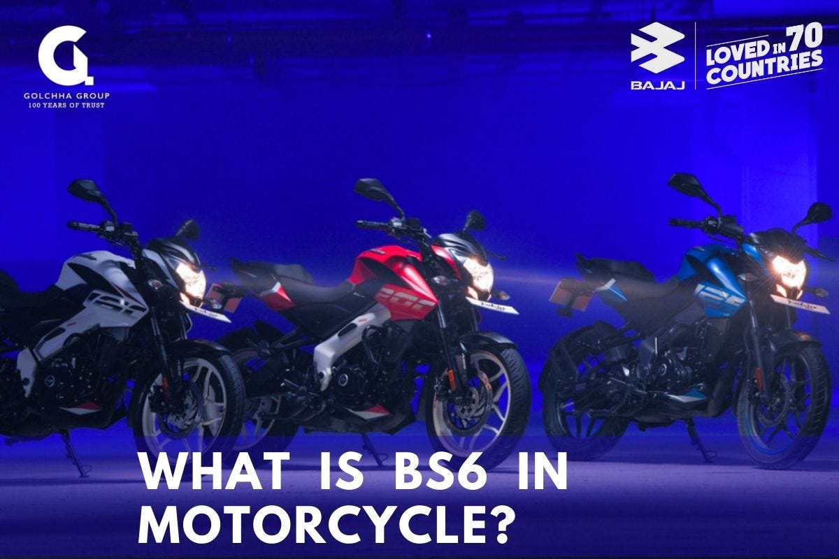 What Is BS6 In Motorcycle W By Info Bajajbikes Medium what-is-bs6-in-motorcycle-w-by-info-bajajbikes-medium