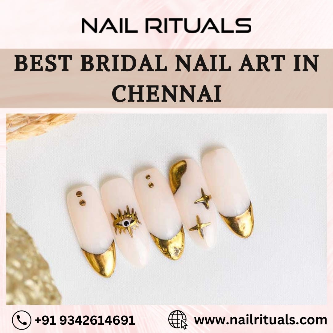 Best Nail Salon in Chennai Nailrituals Medium