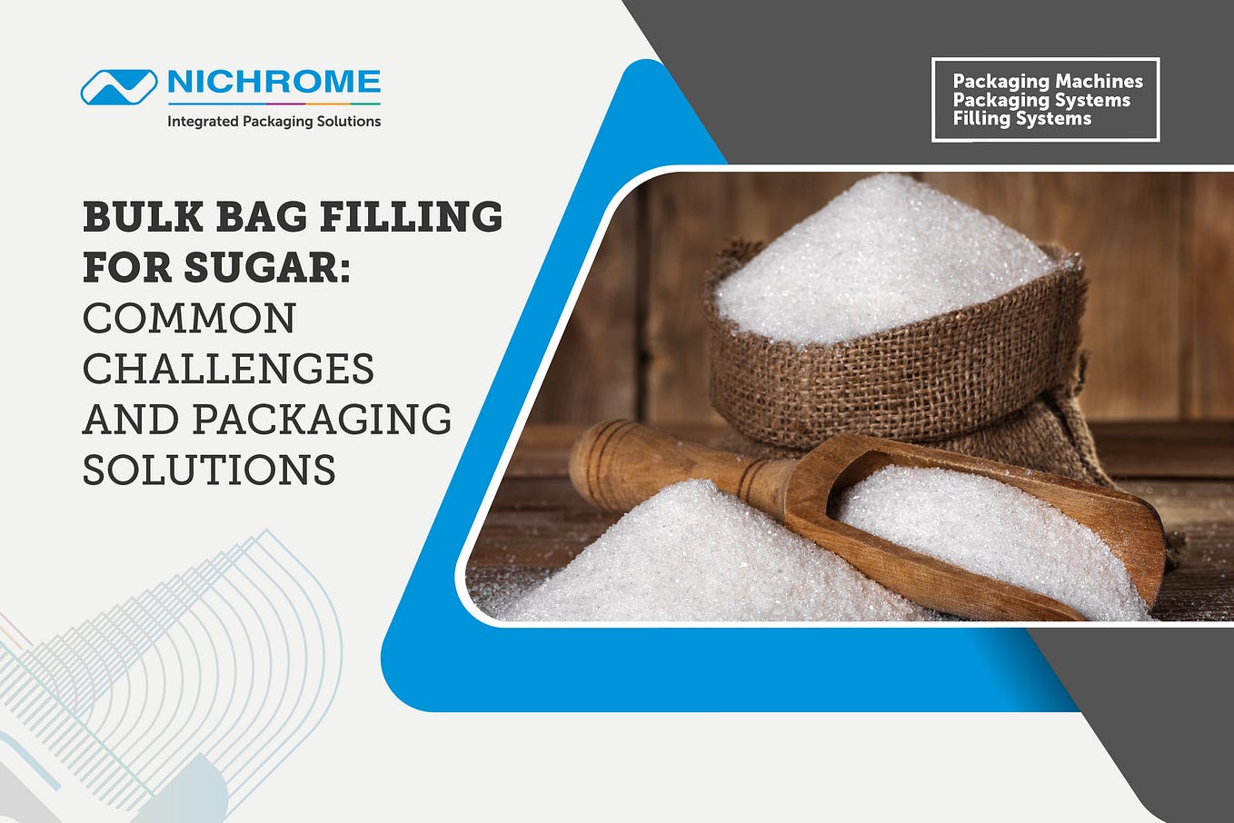Bulk Bag Filling for Sugar: Common Challenges and Packaging Solutions