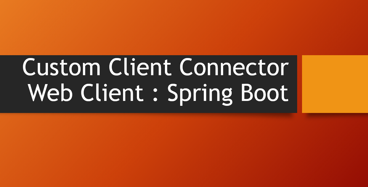 Custom WebClient Configuration in Spring Boot | by Satish Dixit | Medium