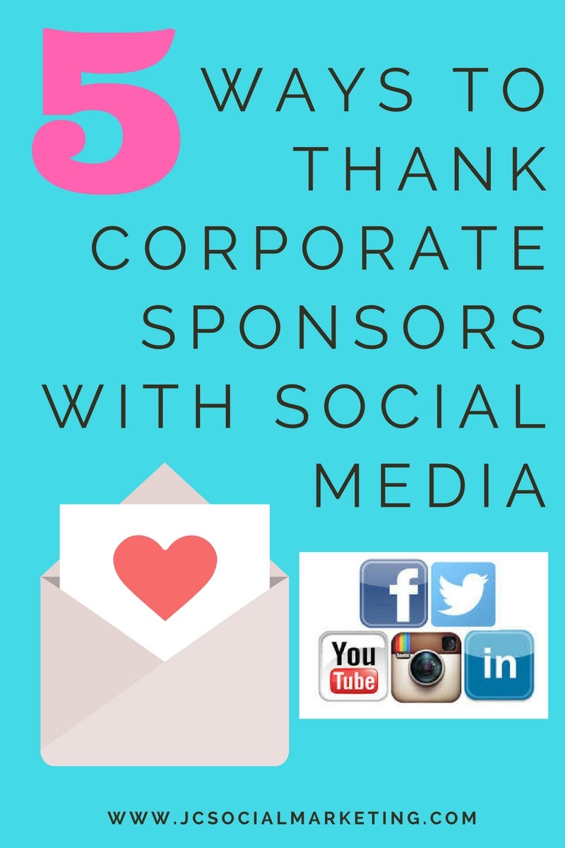 5 Ways to Thank Corporate Sponsors with Social Media (Without Posting Ugly Logos)