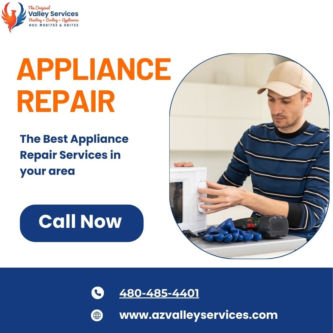 7 Great Benefits Of Hiring Appliance Repair Service in Mesa, AZ by Stephen Alba Medium
