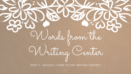Should Honors students come to the Writing Center?