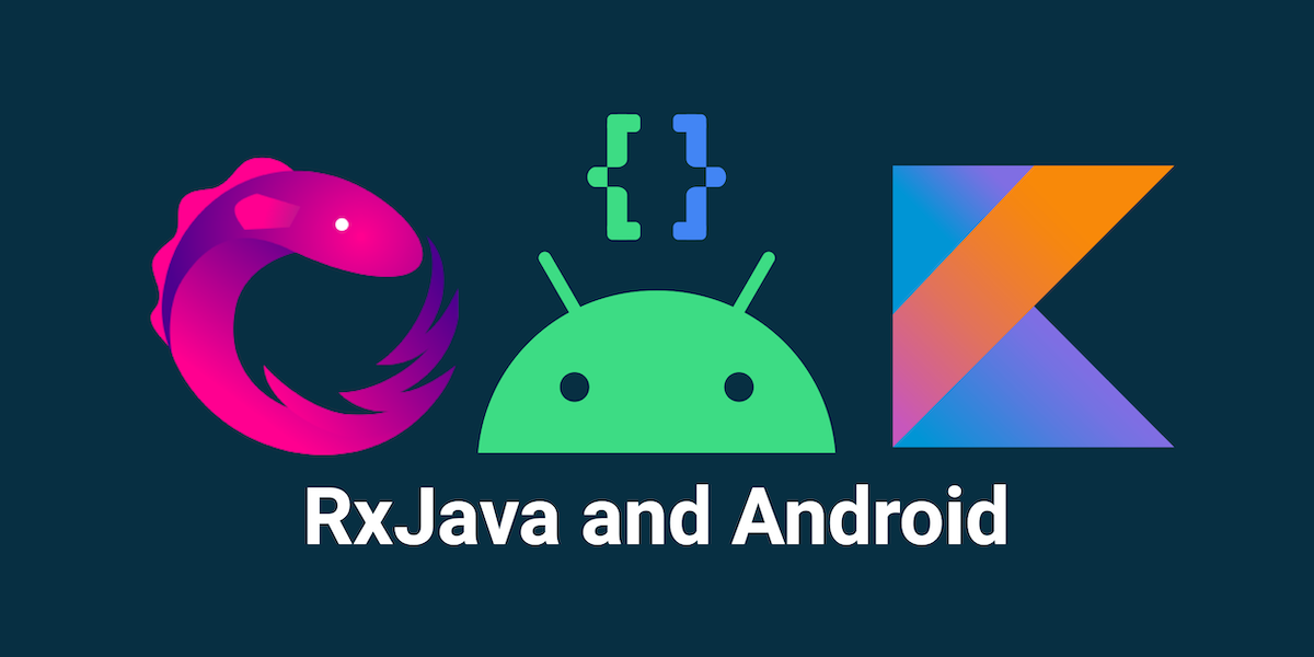 RxJava In Android and Kotlin