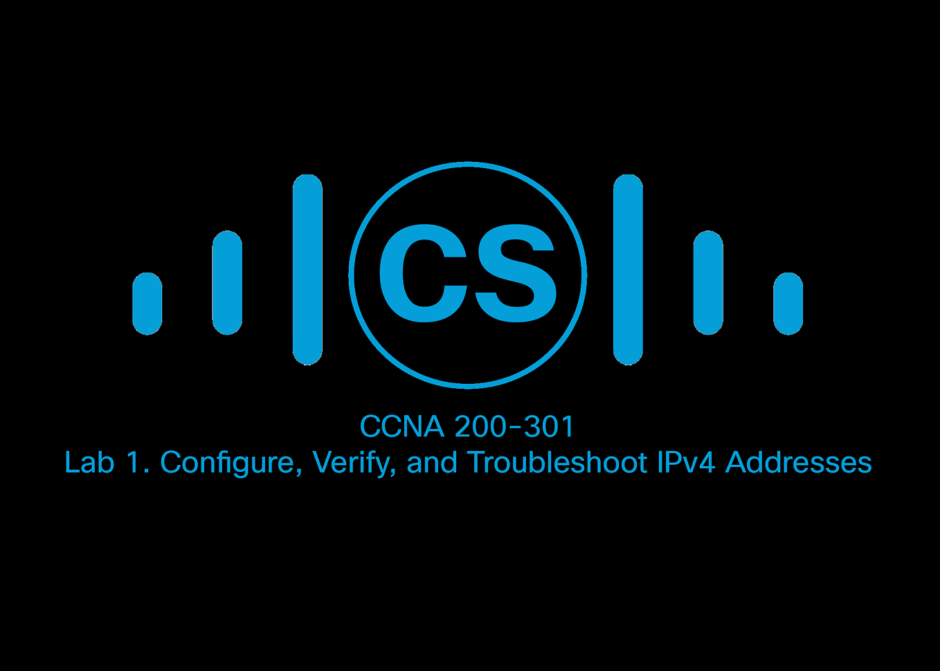 Lab 2. Configure, Verify, and Troubleshoot IPv6 Addresses by Cisco