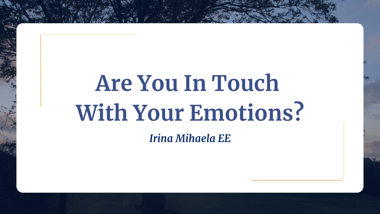 Are You In Touch With Your Emotions