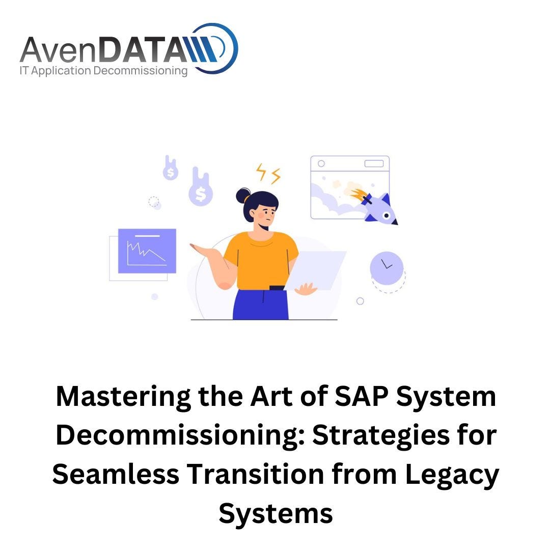 How To Plan For Legacy System Decommissioning A Comprehensive Guide By Avendata Jun 2024