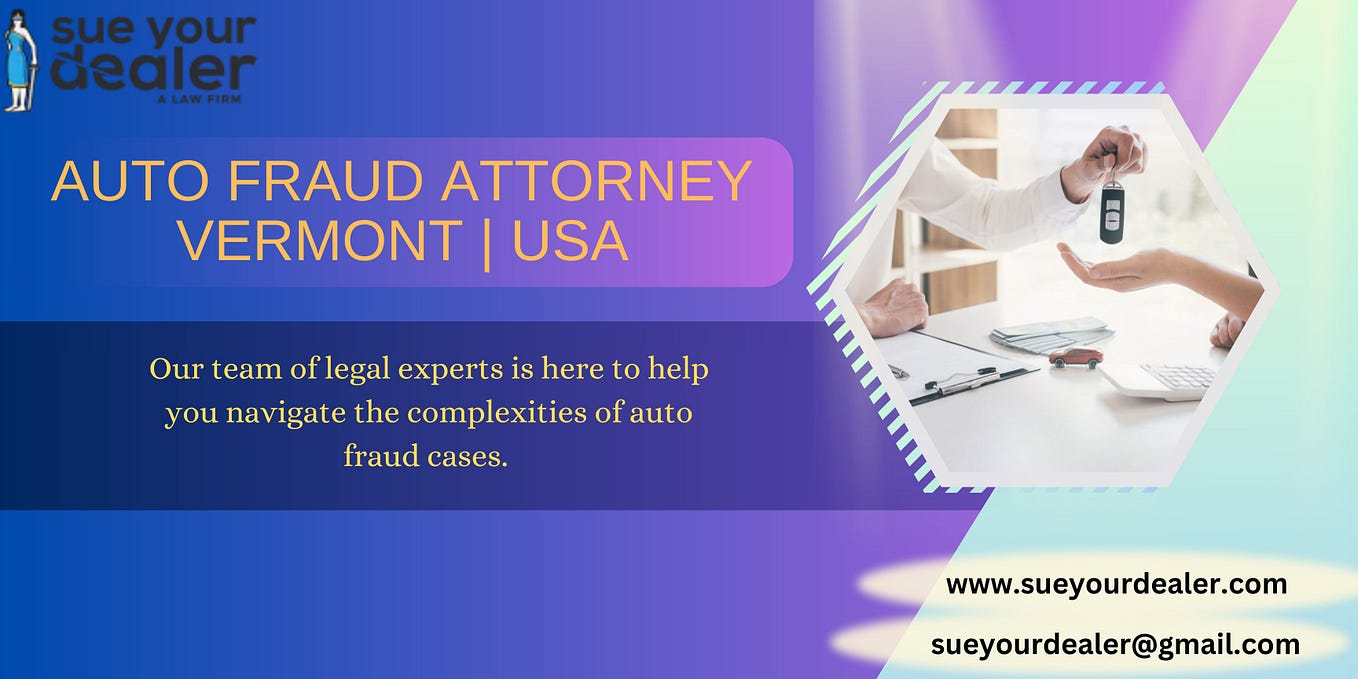Get Auto Fraud Attorney Services You Need to Win Your Case - Sue Your ...
