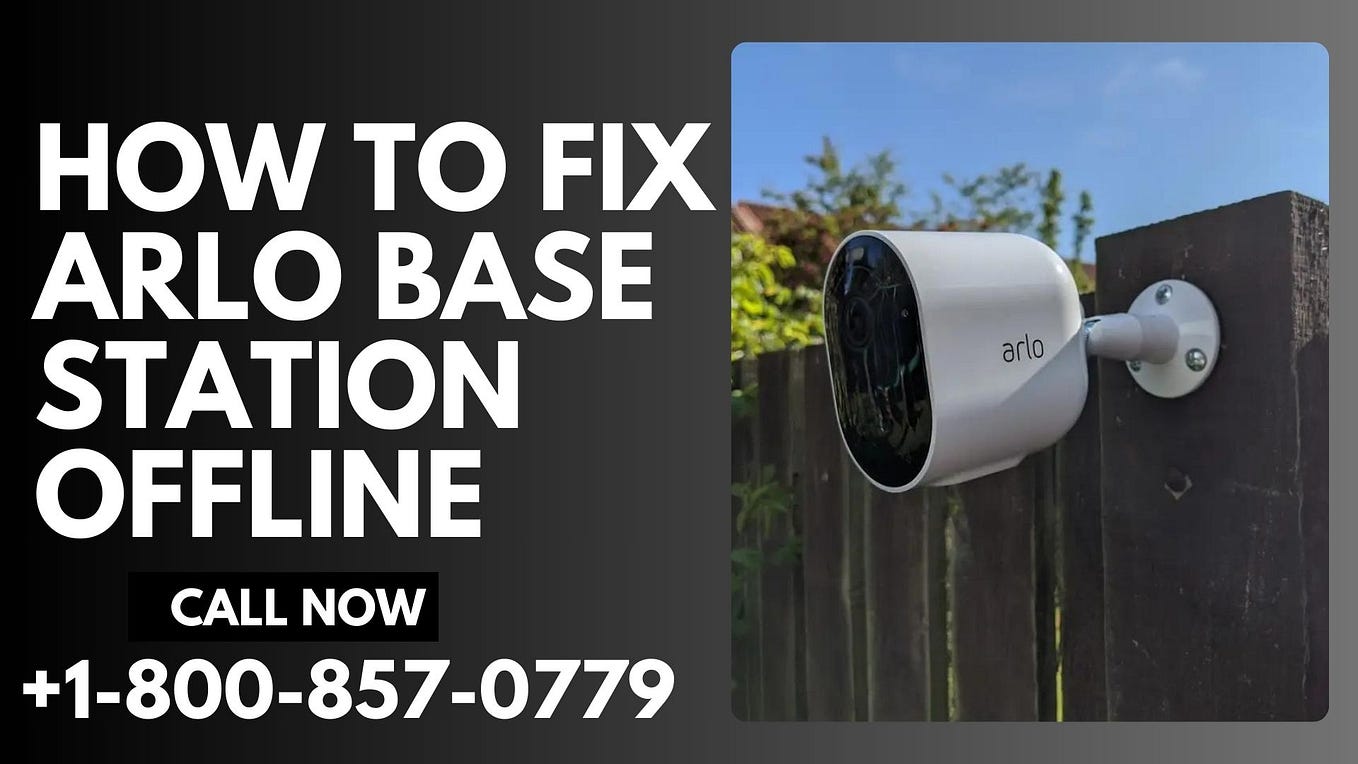 Arlo Camera Setup Solutions Call +18447896667 Medium