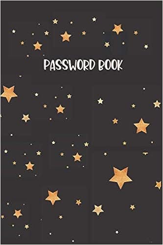 Quaderno Delle Password: Un diario Per conservare tutte le tue password in  un utile quaderno con pagine alfabetizzate | quaderno delle password per