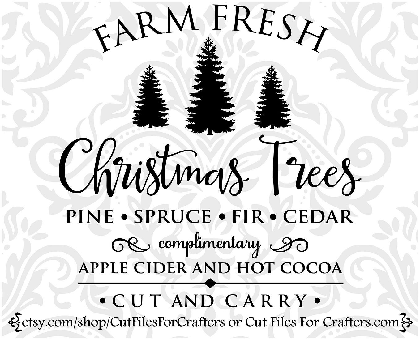 Farm Fresh Christmas Trees SVG, Farm Fresh Christmas T-Shirt SVG