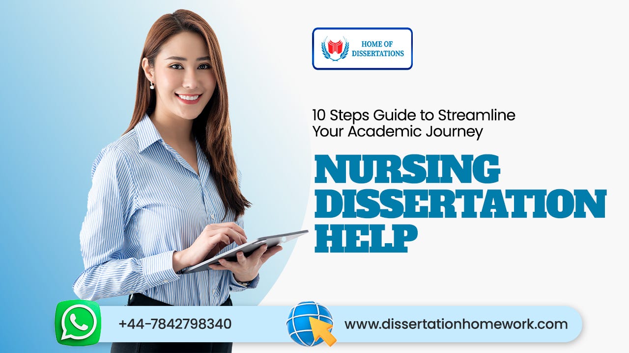 The Importance of Nursing Dissertation Help for Academic Success 