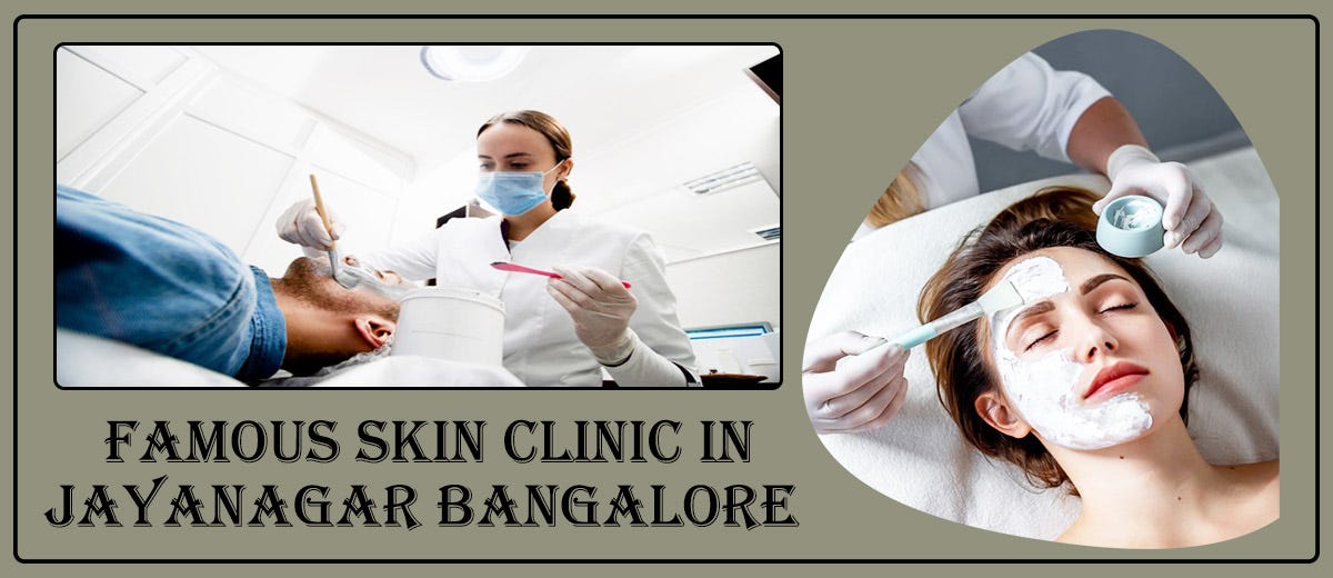 Best Dermatologist in Vijayanagar Bangalore Famous Skin by