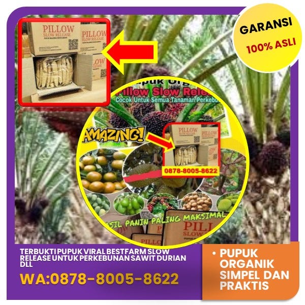 TERBUKTI, WA 087880058622 Terpercaya Di Tapanuli Tengah Pupuk Buah