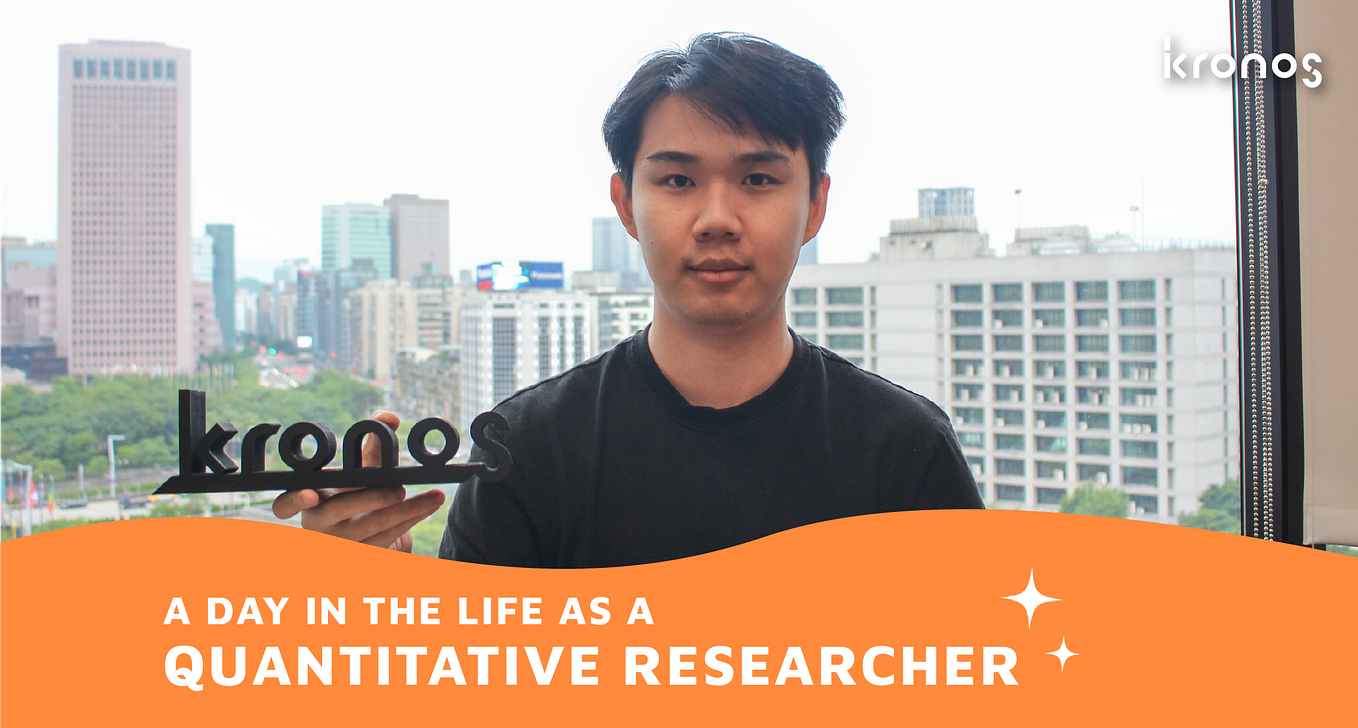 A Kronos Quantitative Researcher — not just a Trader, but half