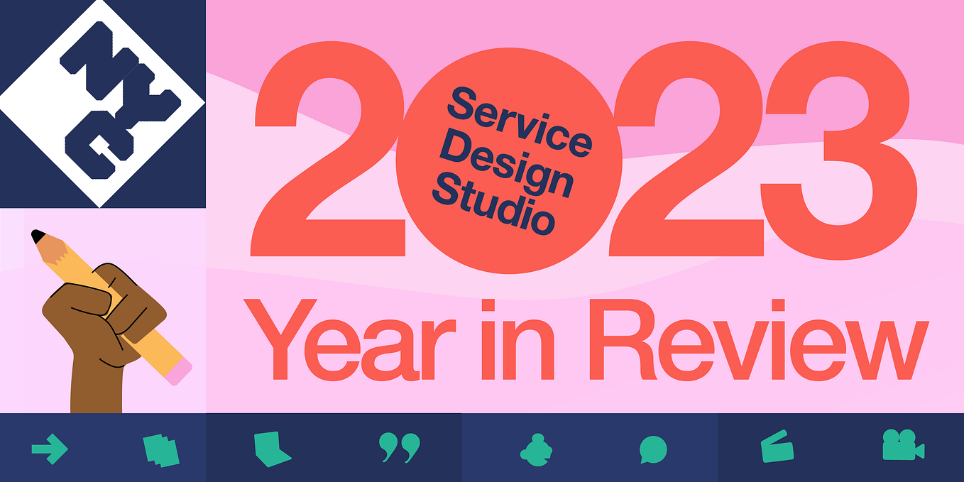 2023: The Service Design Studio’s Year in Review