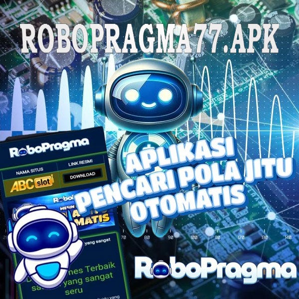 ROBOPRAGMA V2 CARA UNTUK BERMAIN CURANG by Robopragma77 Medium ROBOPRAGMA V2 CARA UNTUK BERMAIN CURANG by Robopragma77 Medium