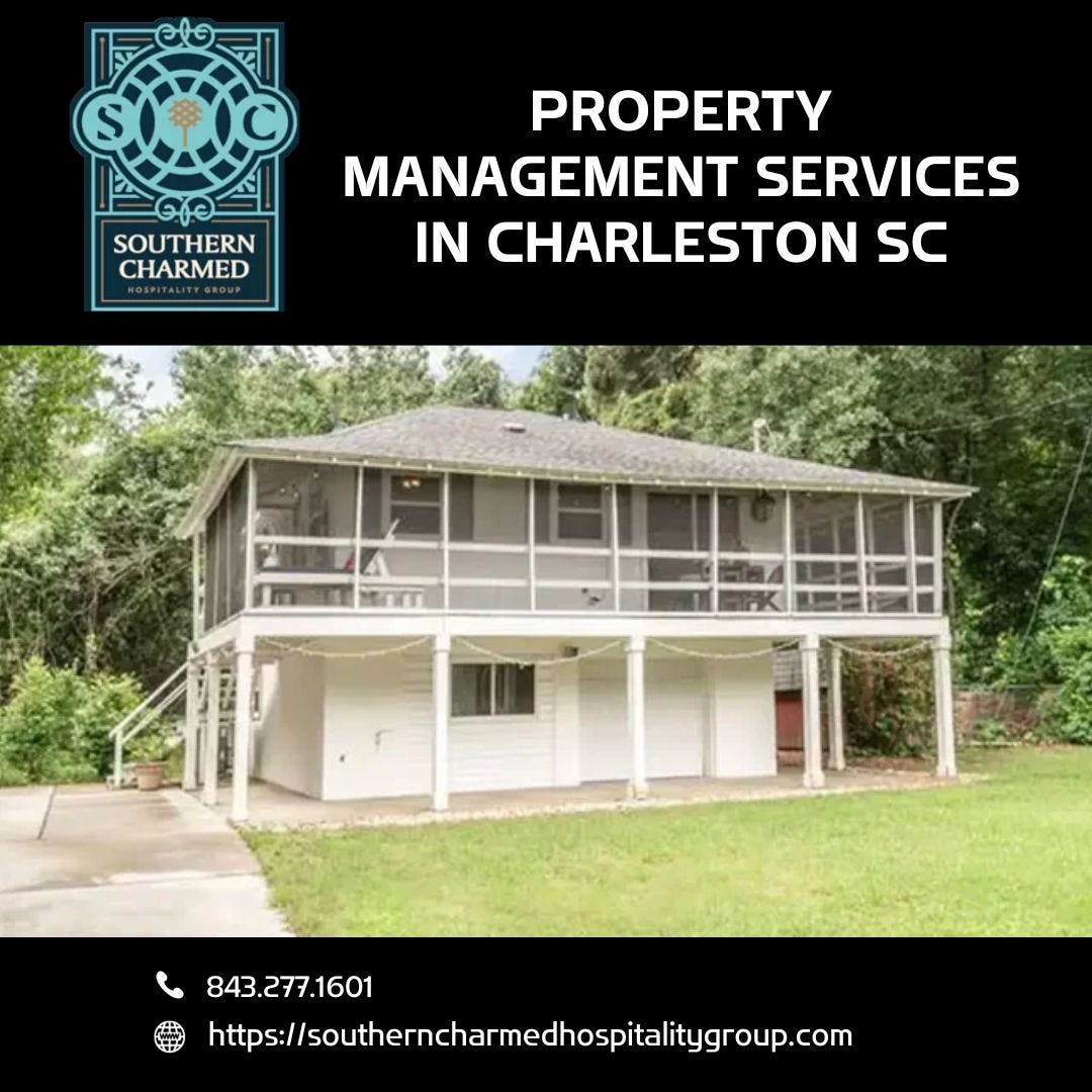 Property Management Services In Charleston SC Southern Charmed