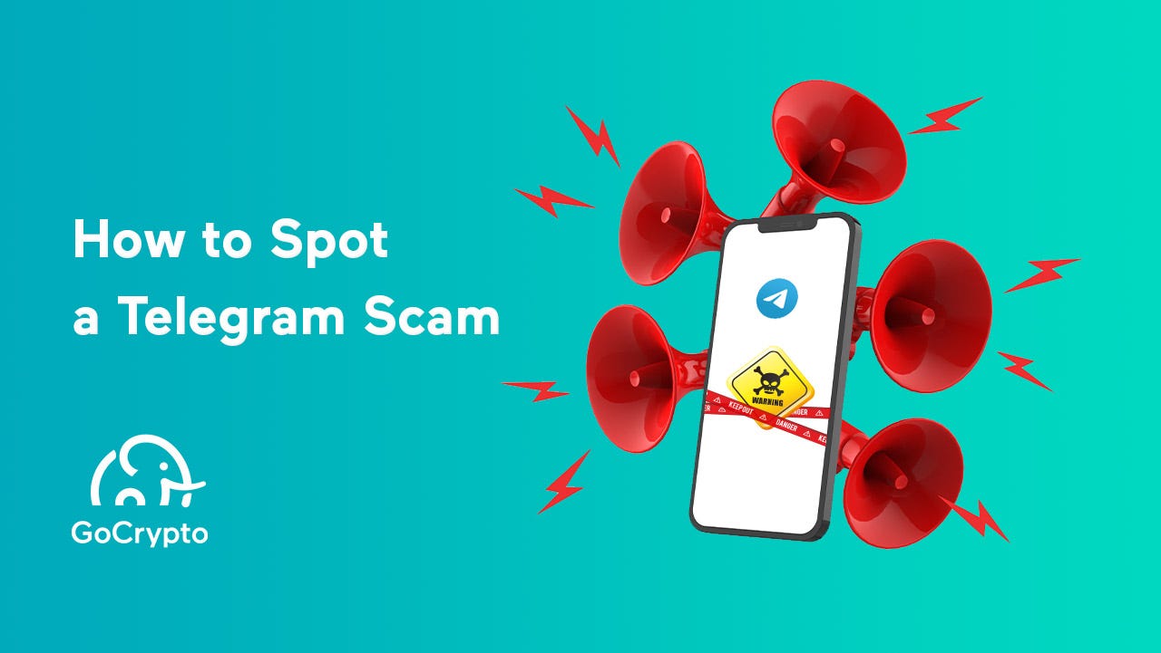 How to Spot a Telegram Scam. Crypto space loves Telegram. Launched… | by  GoCrypto | GoCrypto Blog | Medium