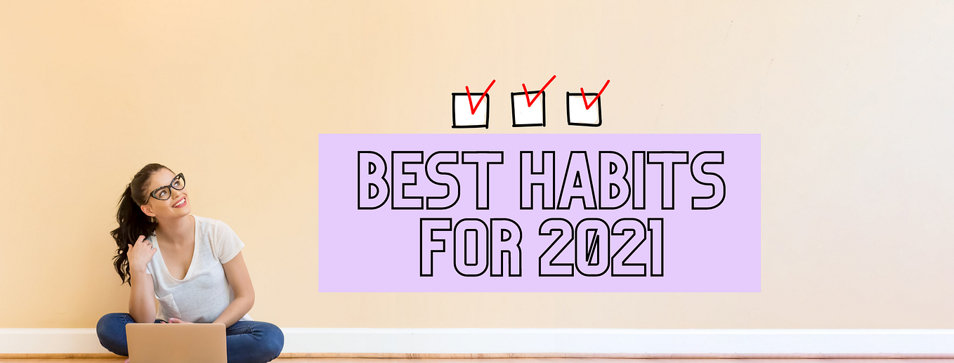 The 101 Best Habits to Track. According to the Coach.me