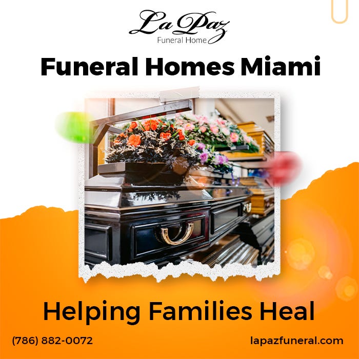 Honoring Hispanic Traditions: Miami Funeral Homes Embracing Cultural