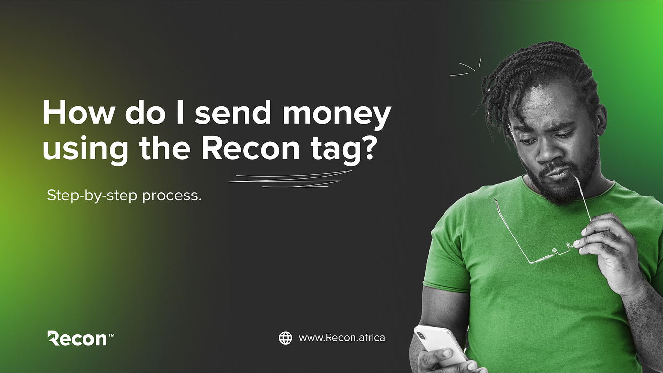 How Do I Send Money To Someone In Nigeria Introducing Recon — The Next Flex of Mobile Payment in Nigeria | by