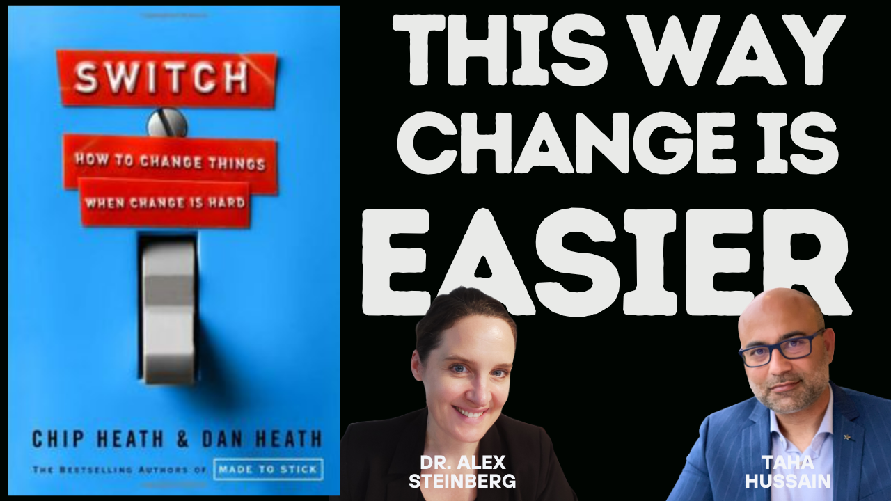 3 Mind-blowing Insights from 'Switch' by Chip & Dan Heath — This Will Get  You From Bad Habits to Brilliance | by Dr. Alex Steinberg | Change Your  Mind Change Your Life | Medium