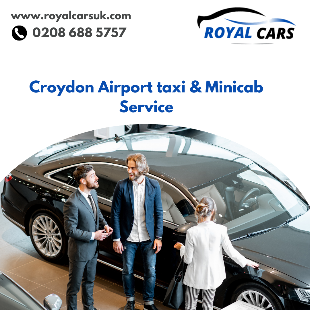 Cheap Taxi Croydon|Croydon Taxi Number - Royal Cars Service Croydon ...