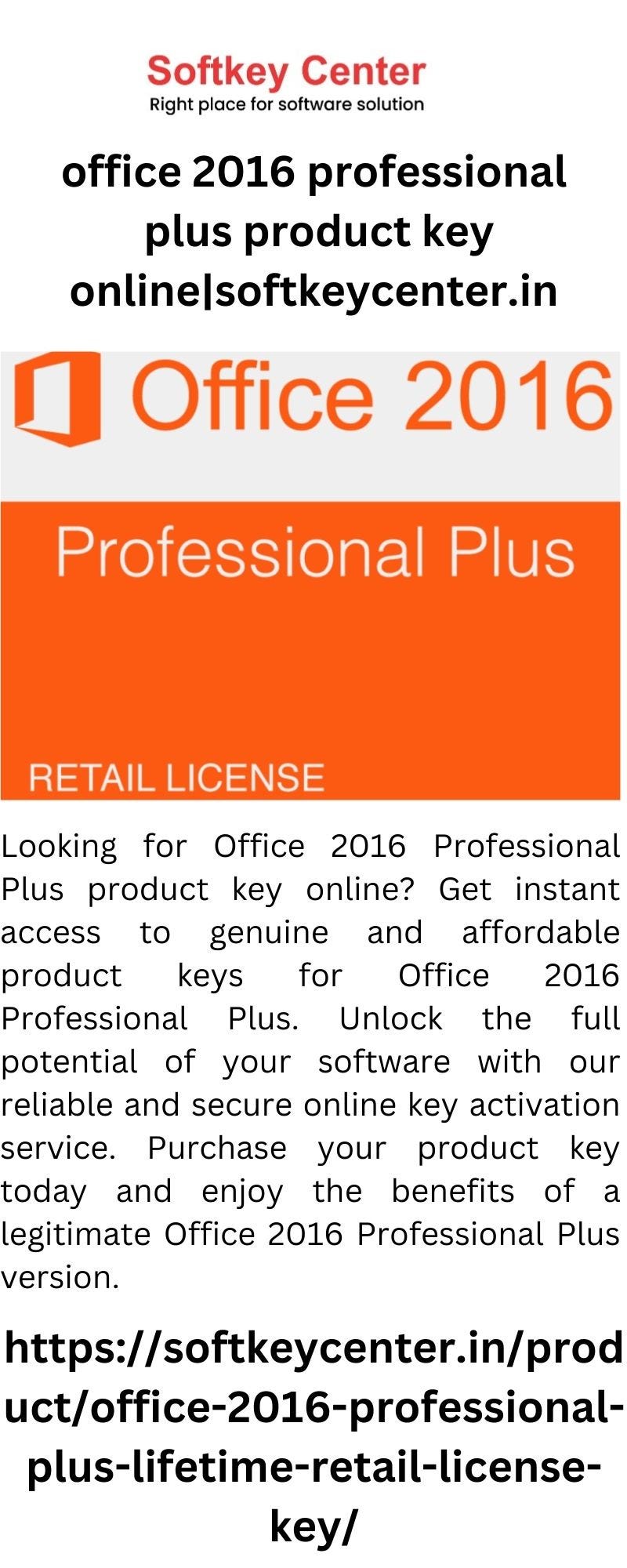 Office 2016 Professional Plus Product Key Online Softkeycenter Medium 8927