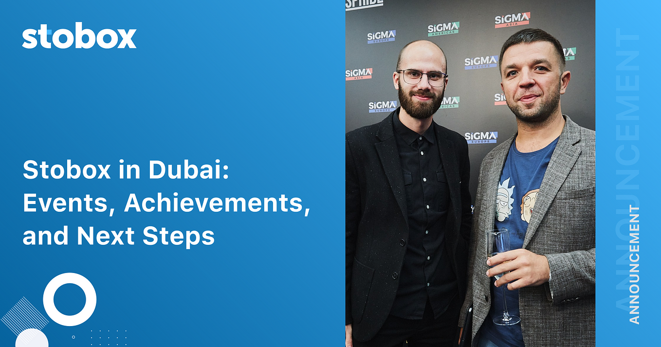 Stobox achievements in Dubai and future activities!