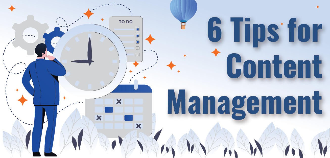 6 Tips for Content Management