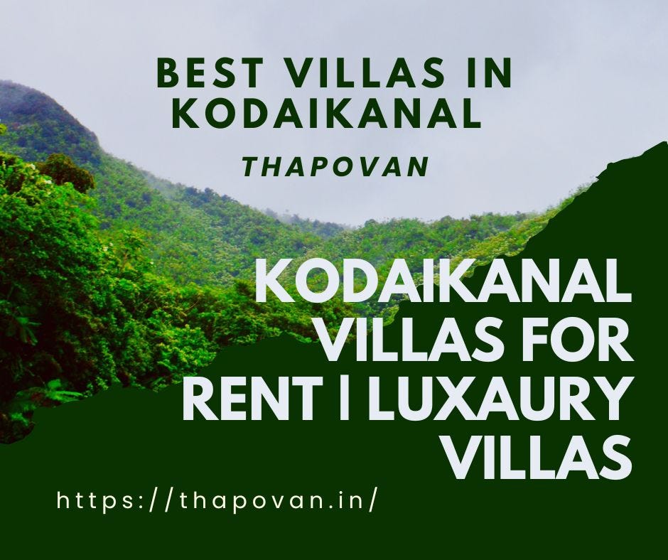 Best Honeymoon resorts & Hotel in kodaikanal Thapovan Resort