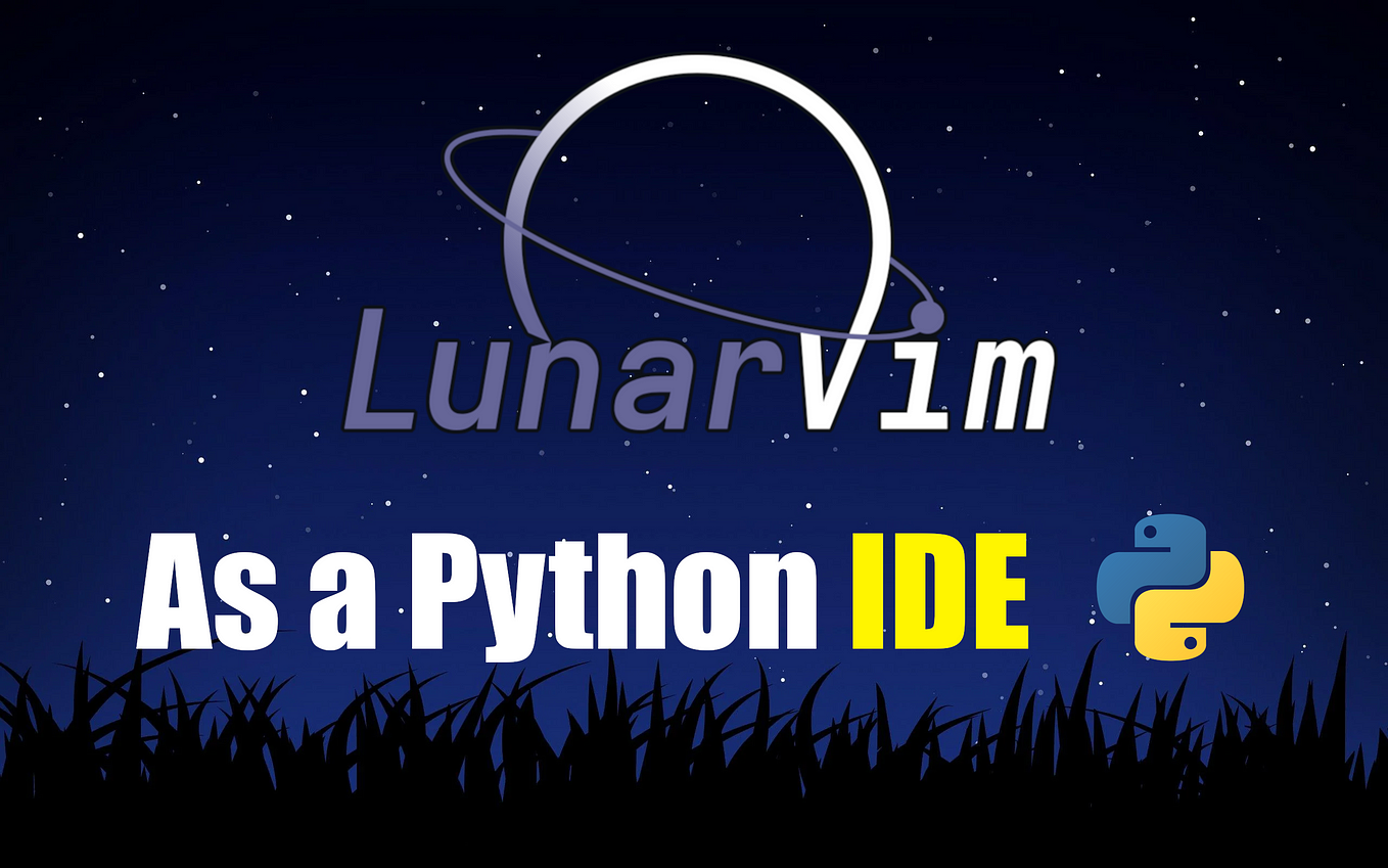 LunarVim as a Python IDE