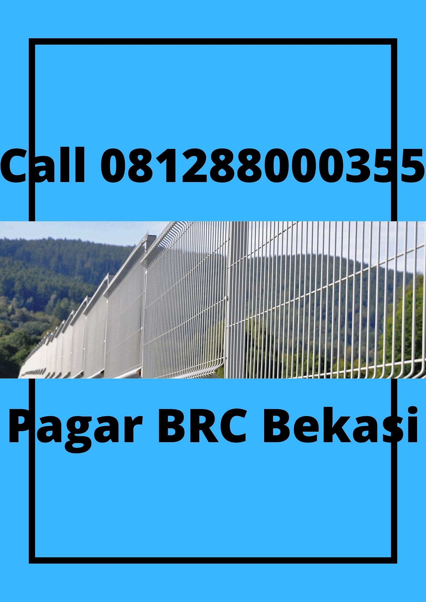 TAHAN LAMA,Call 0812–8800–355, Pagar BRC Minimalis - produksipagarbrc