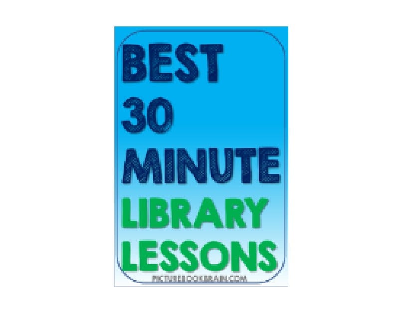 Free Library Lesson Plans for Elementary Students Picture Book Brain