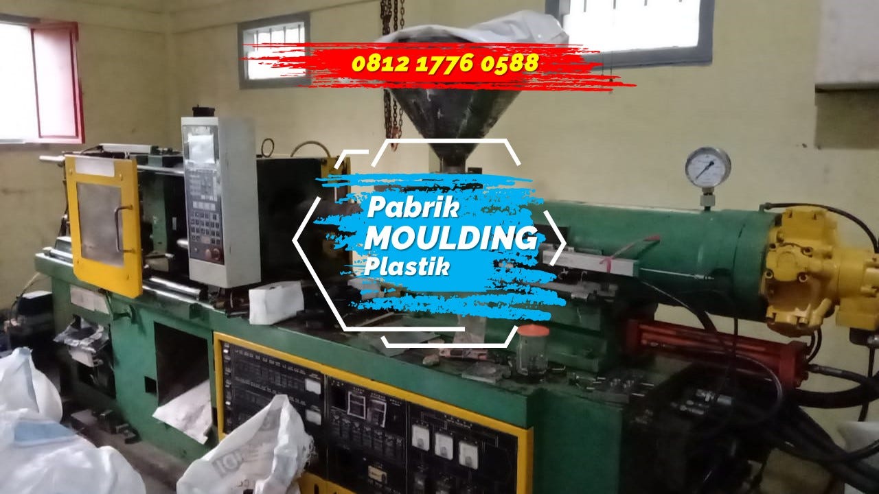Call/WA : 0812 1776 0588 | Mesin Plastik Injection Moulding - 0812 1776