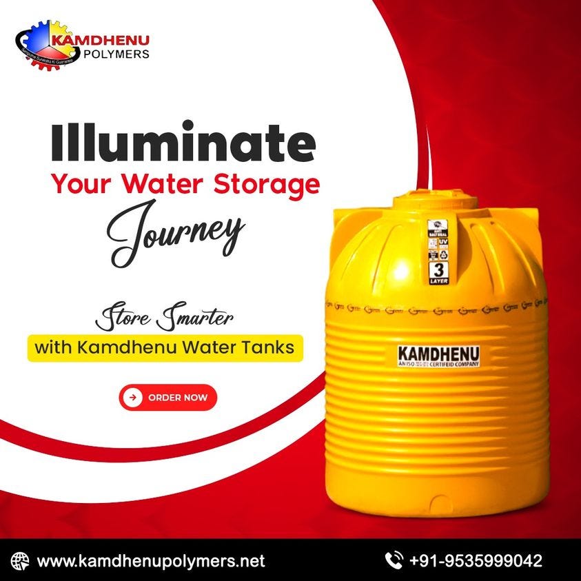 Kamdhenu Polymers as the Premier Choice for Plastic Water Storage Tanks in Bangalore