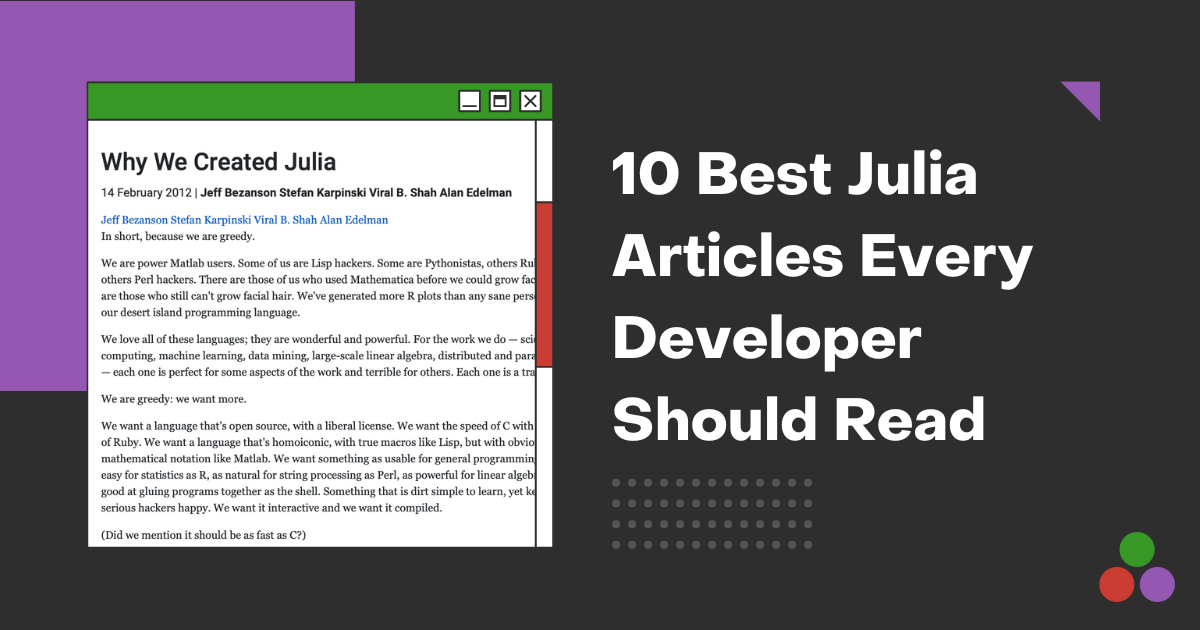 What Makes Julia Unique?. A look at how multiple dispatch… | by Erik ...