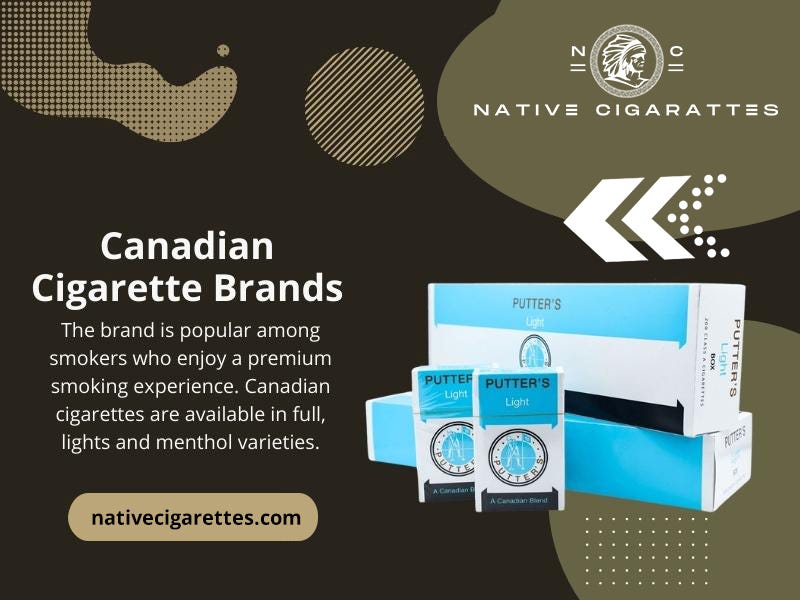 Best Canadian Cigarettes. Your Ultimate FAQ Guide to Buying the… | by ...