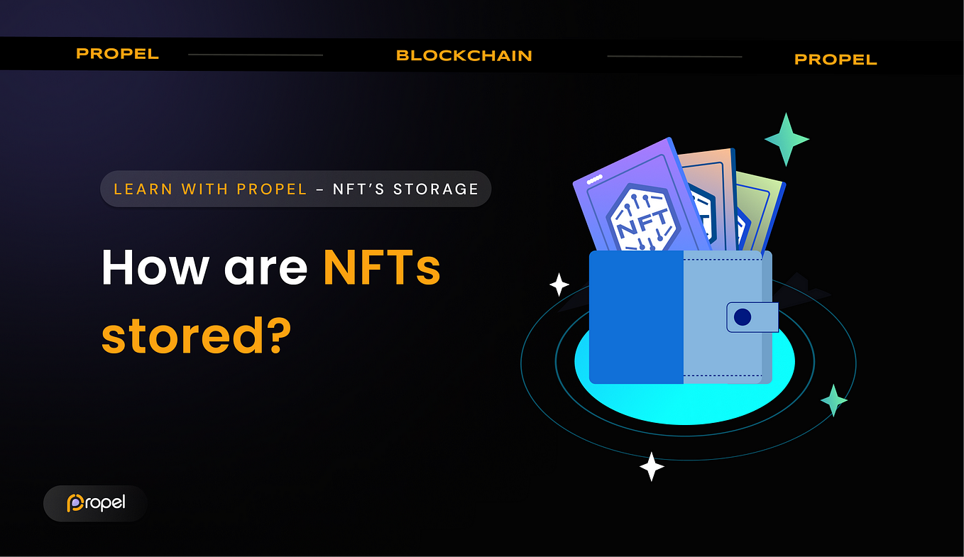How Are NFTs Stored?