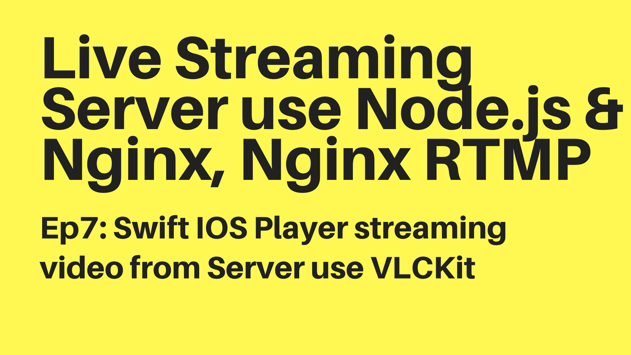 Swift 4 IOS App Player Live Stream Video from Nginx, Nginx-RTMP use VLCKit