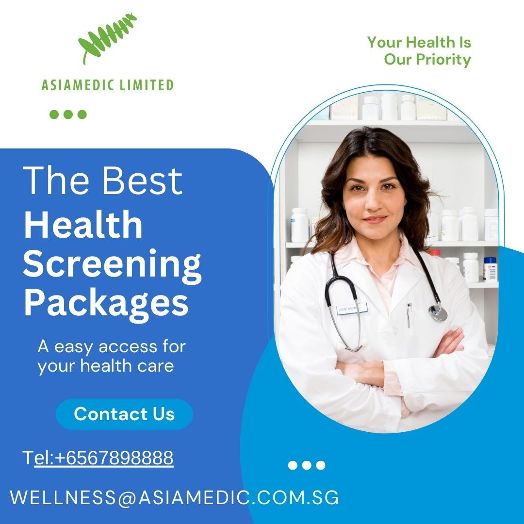 Singapore’s Top Health Screening Packages Asiamedic Health Screening