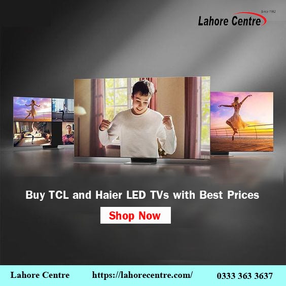 LED TVs at Lahore Centre that Bring the Stadium Home Best for Sports